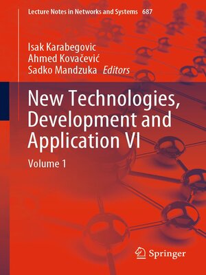 cover image of New Technologies, Development and Application VI